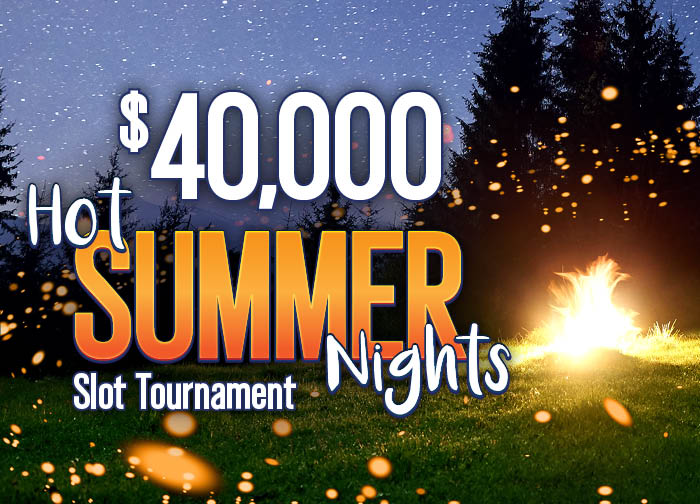 40K Hot Summer Nights Slot Tournament Image