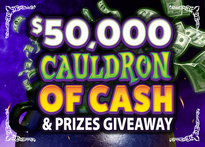 50K Cauldron of Cash And Prizes Giveaway