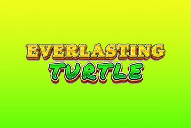 Everlasting Turtle