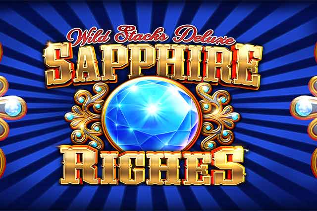 Sapphire Riches Wild Stacks Deluxe