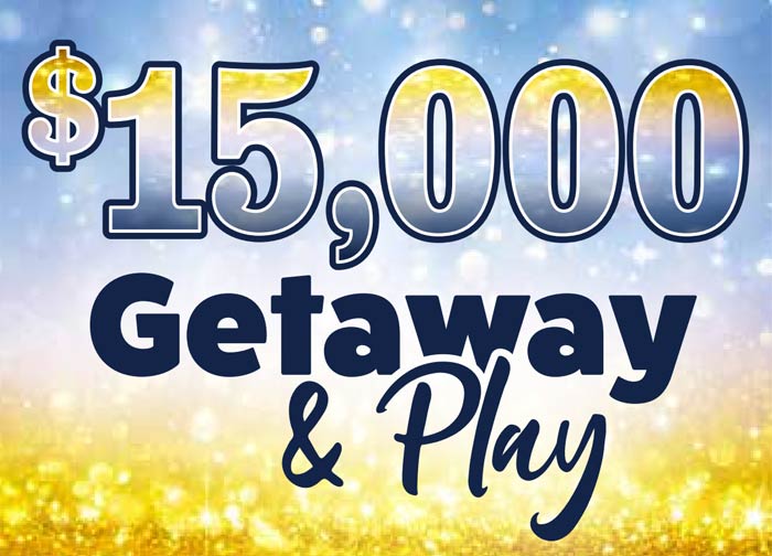 June $15K Getaway &amp; Play