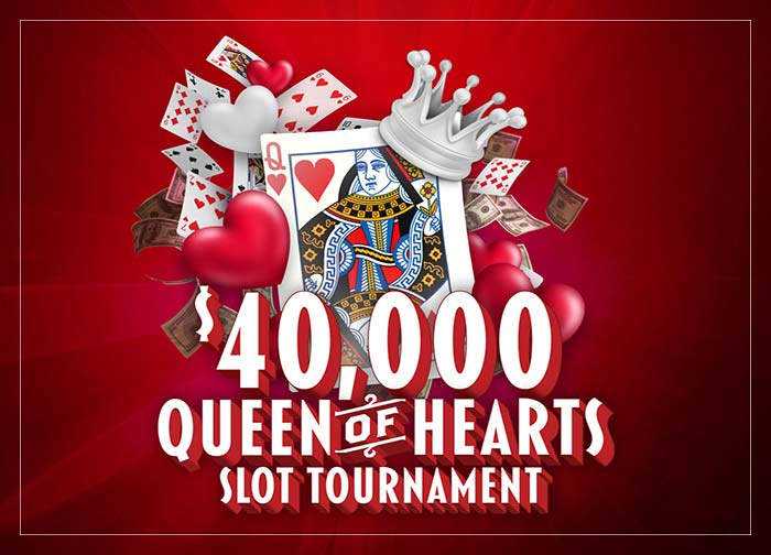 40K Queen of Hearts Slot Tournament