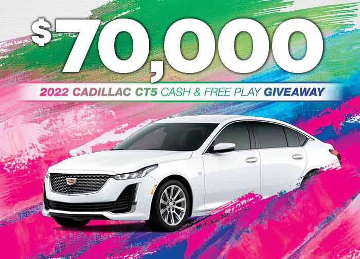 70K 2022 Cadillac Cash and Free Play Giveaway