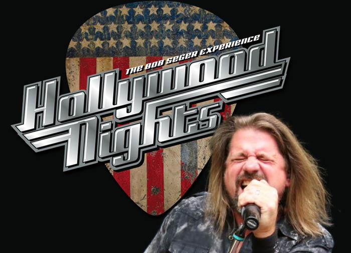 Hollywood Nights Bob Seger Experience