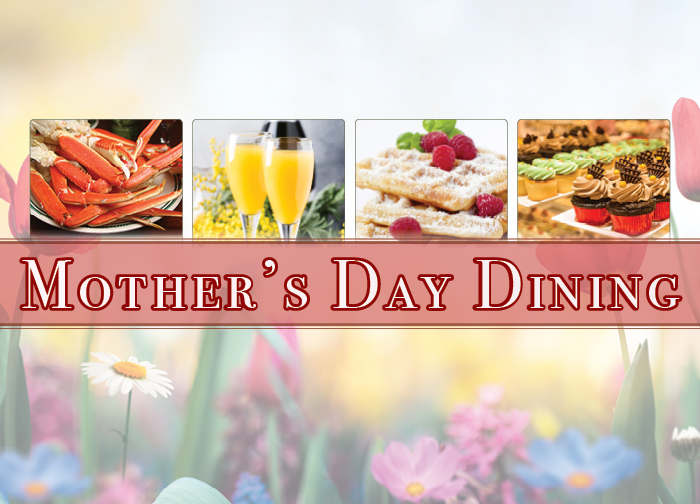 Mother's Day Dining