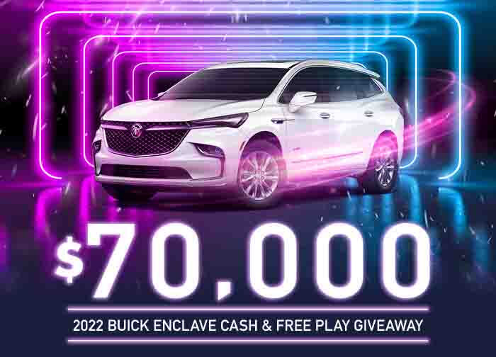 2022 Buick Enclave Cash & Free Play Giveaway