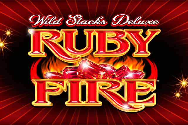 Ruby Fire Wild Stacks Deluxe