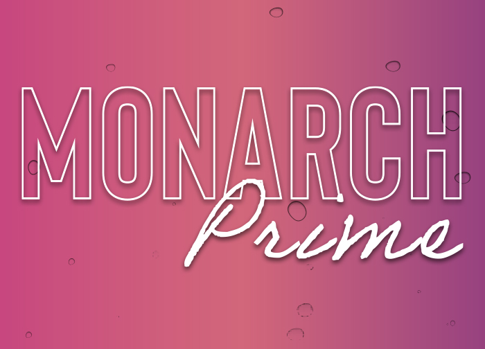Monarch Prime Promotion